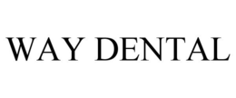 WAY DENTAL