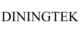 DININGTEK