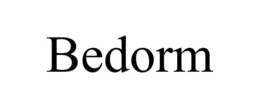 BEDORM