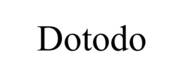 DOTODO