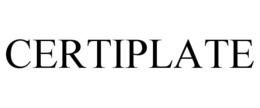 CERTIPLATE