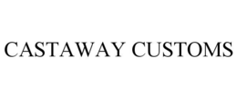 CASTAWAY CUSTOMS