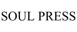 SOUL PRESS