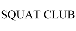 SQUAT CLUB