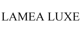 LAMEA LUXE
