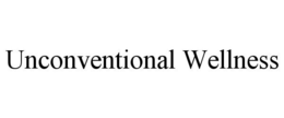 UNCONVENTIONAL WELLNESS