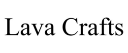 LAVA CRAFTS