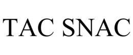TAC SNAC