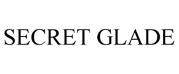 SECRET GLADE