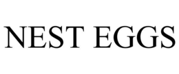 NEST EGGS