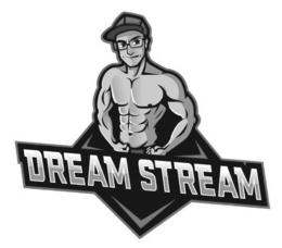DREAM STREAM