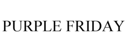 PURPLE FRIDAY