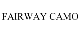 FAIRWAY CAMO