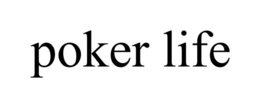 POKER LIFE
