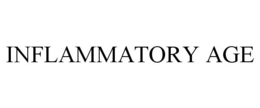 INFLAMMATORY AGE