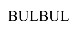 BULBUL