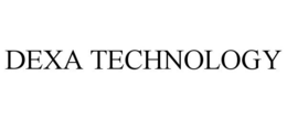 DEXA TECHNOLOGY