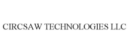 CIRCSAW TECHNOLOGIES LLC