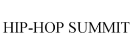 HIP-HOP SUMMIT