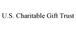 U.S. CHARITABLE GIFT TRUST