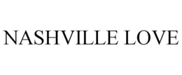 NASHVILLE LOVE