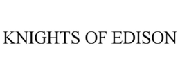 KNIGHTS OF EDISON