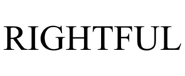 RIGHTFUL