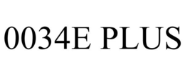 0034E PLUS