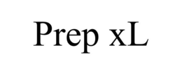 PREP XL