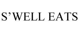 S'WELL EATS