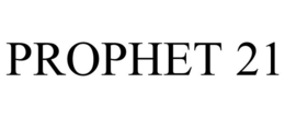 PROPHET 21