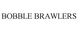 BOBBLE BRAWLERS