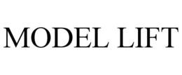 MODEL LIFT