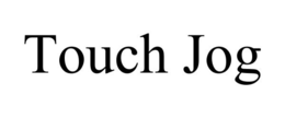 TOUCH JOG