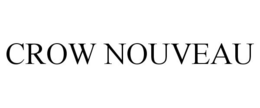 CROW NOUVEAU