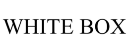 WHITE BOX