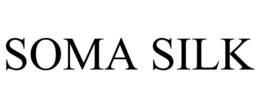 SOMA SILK