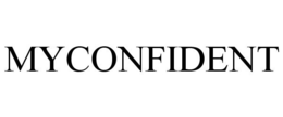 MYCONFIDENT