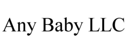 ANY BABY LLC