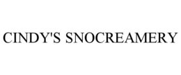 CINDY'S SNOCREAMERY