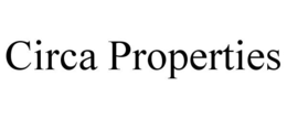 CIRCA PROPERTIES