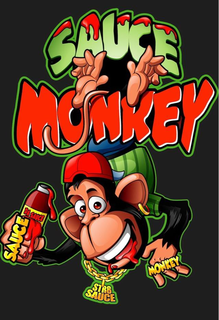 SAUCE MONKEY SAUCE DA SAUCE STR8 SAUCE MONKEY