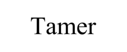 TAMER