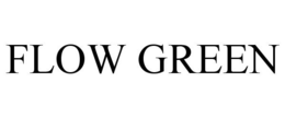 FLOW GREEN