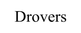DROVERS
