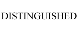 DISTINGUISHED