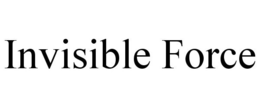INVISIBLE FORCE