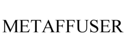 METAFFUSER