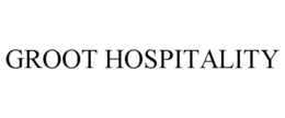 GROOT HOSPITALITY