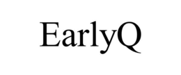 EARLYQ